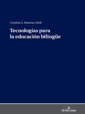cover image of Tecnologías para la educación bilinguee